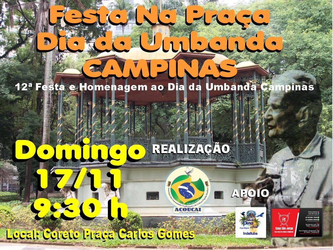 12ª Festa e Homenagem ao Dia da Umbanda Campinas – Praça Carlos Gomes